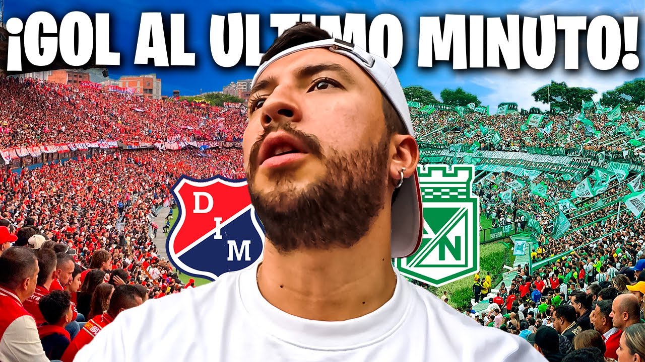 🔥ASÍ SE VIVE UN CLÁSICO PAISA EN EL ATANASIO🤯⚽| MEDELLIN vs NACIONAL| CAMILO MD