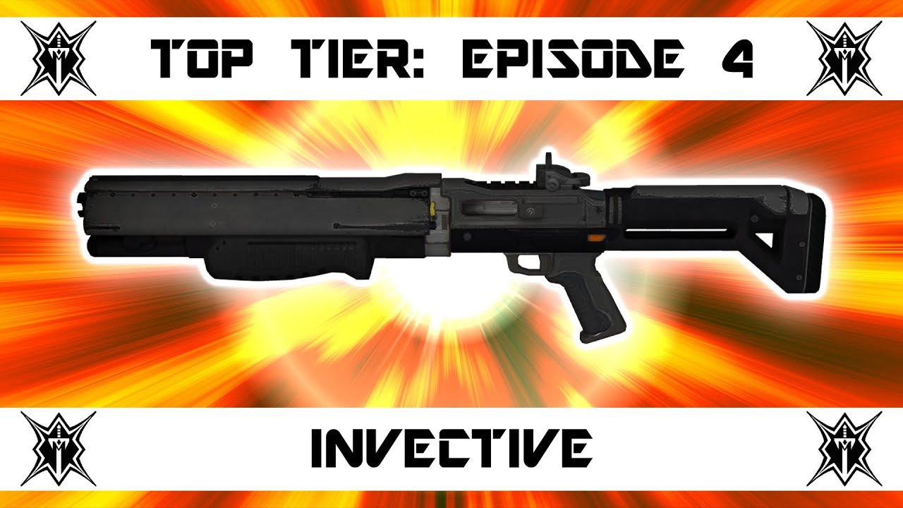 Top Tier: Episode 4 - Invective (the anti-super shotgun)