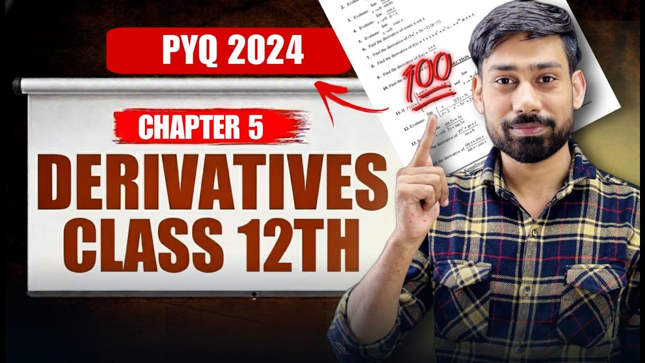 Class 12 Maths Chapter 5 Derivatives PYQ 2024 | CBSE Board Exam | 100% Sure Questions