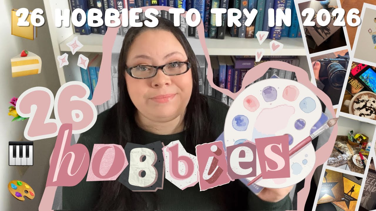 26 cozy hobbies to try in 2026 | creative, low-cost & fun at home