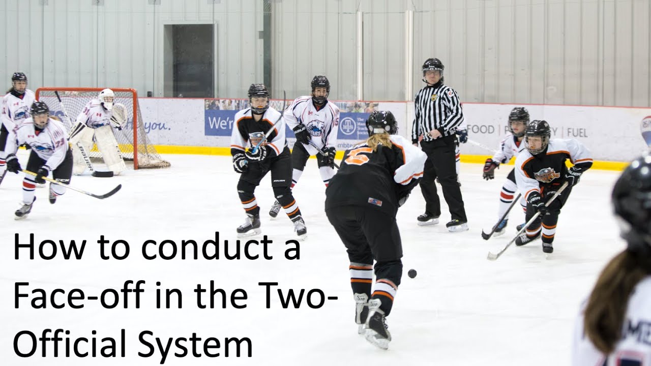 How to conduct a Face-Off in the Two-Official System
