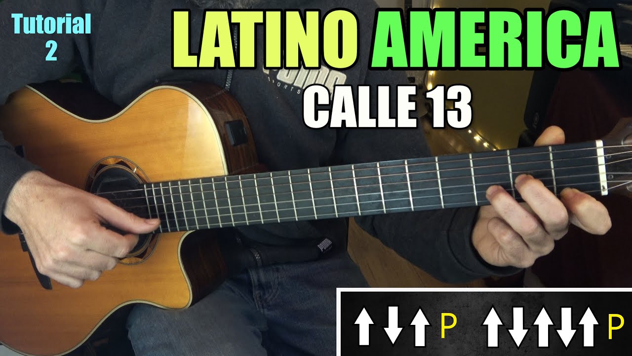 Como tocar LATINOAMERICA en GUITARRA | Tutorial 2 (ritmo y coro)