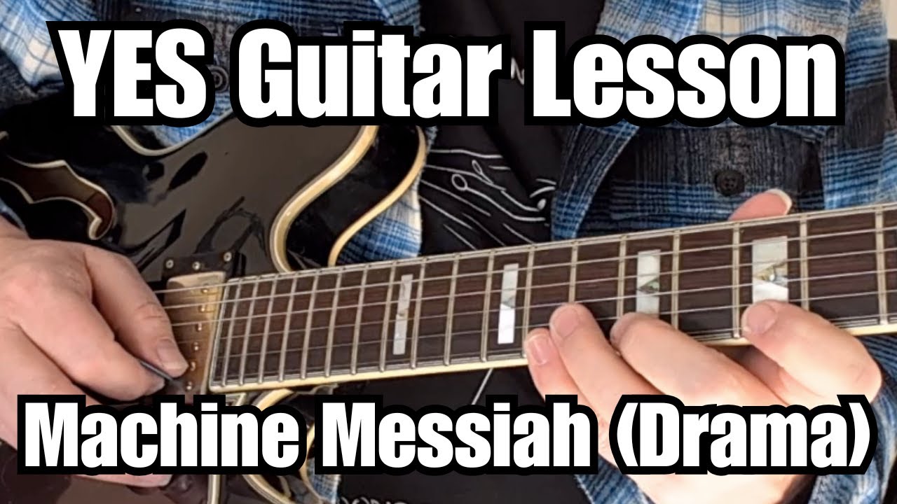 YES Guitar Lesson MACHINE MESSIAH (STEVE HOWE) from the album DRAMA w/ Tabs