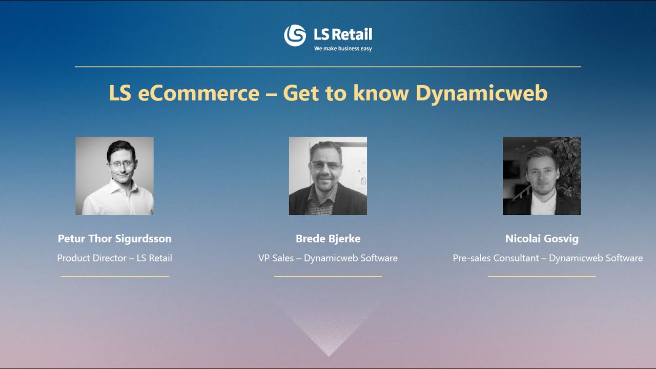 LS eCommerce  - Get to know Dynamicweb