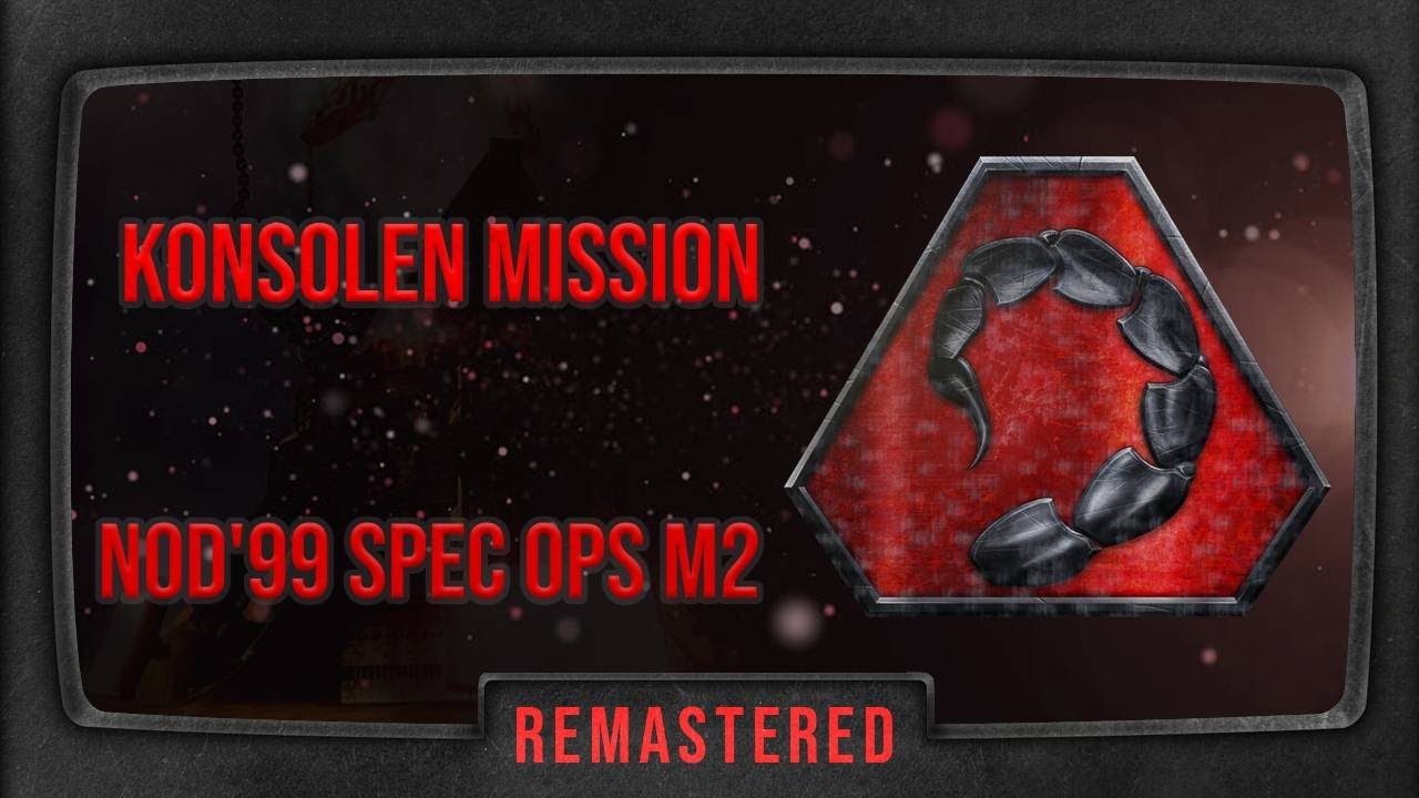 Tiberiumkonflikt | NOD - Konsolen Mission | NOD'99 Spec Ops M2