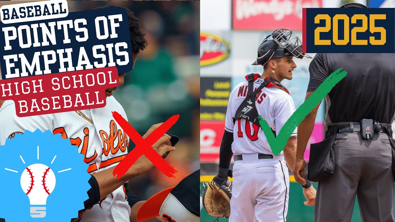 2025 Baseball Points of Emphasis: What High School Umpires Need to Know