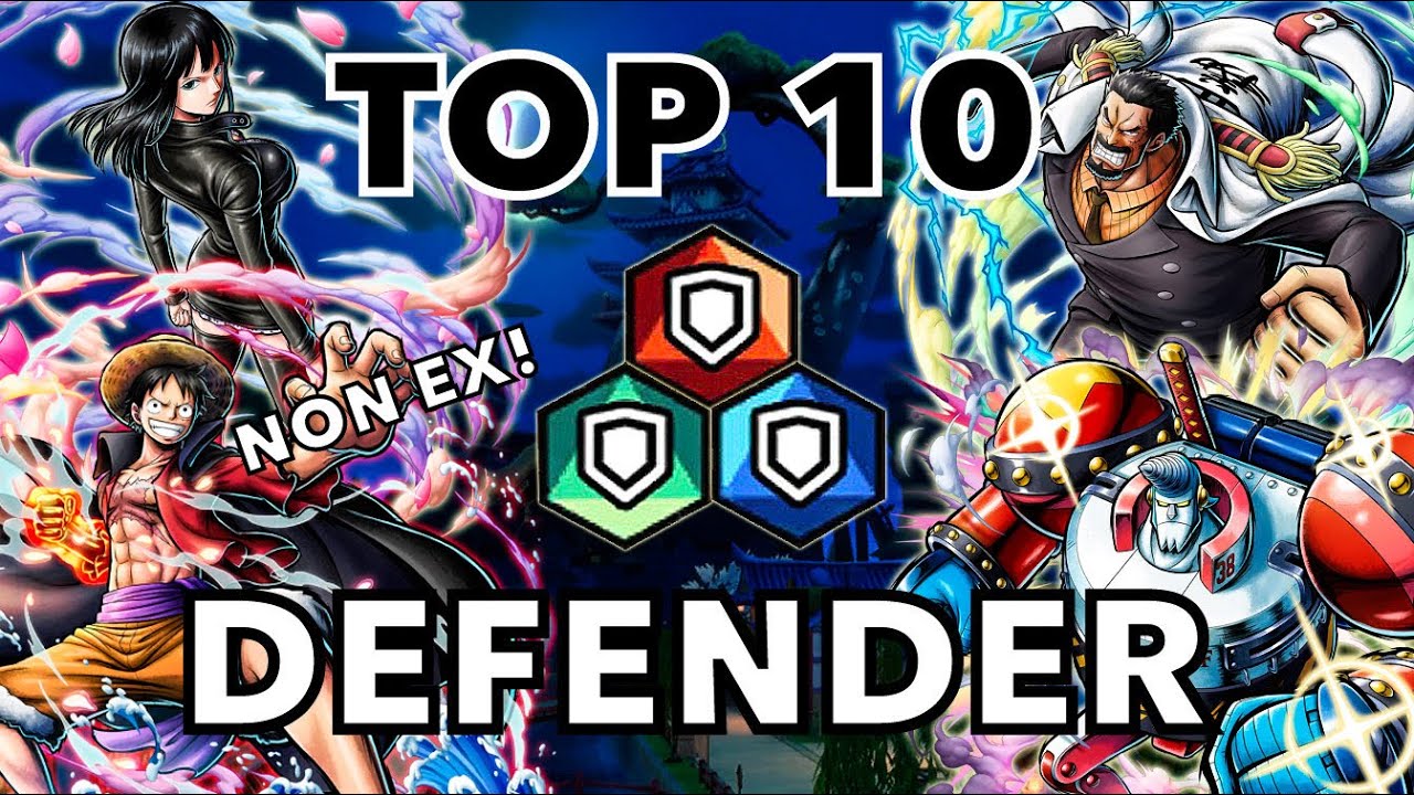 TOP 10 DEFENDERS(NON EX) | One Piece Bounty Rush