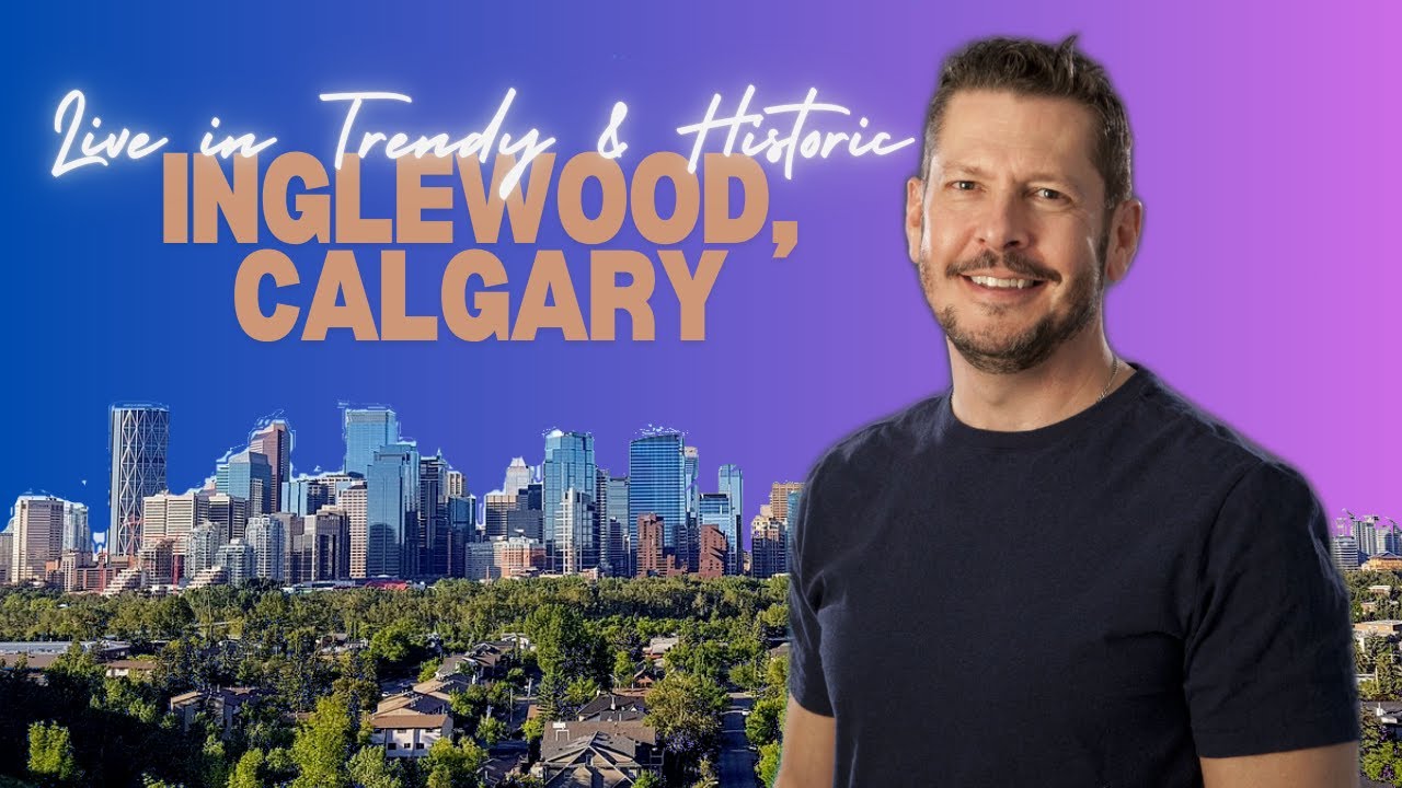 Calgary Neighborhood Tour - Inglewood