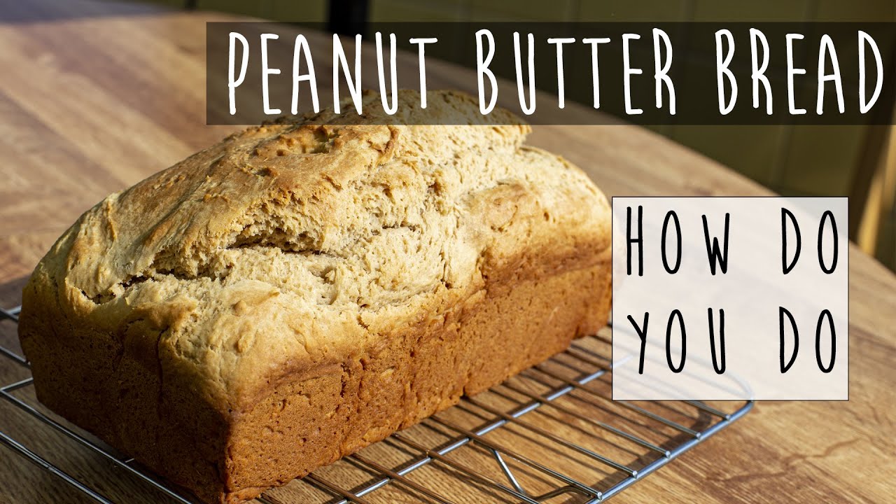 Vintage Peanut Butter Bread Recipe