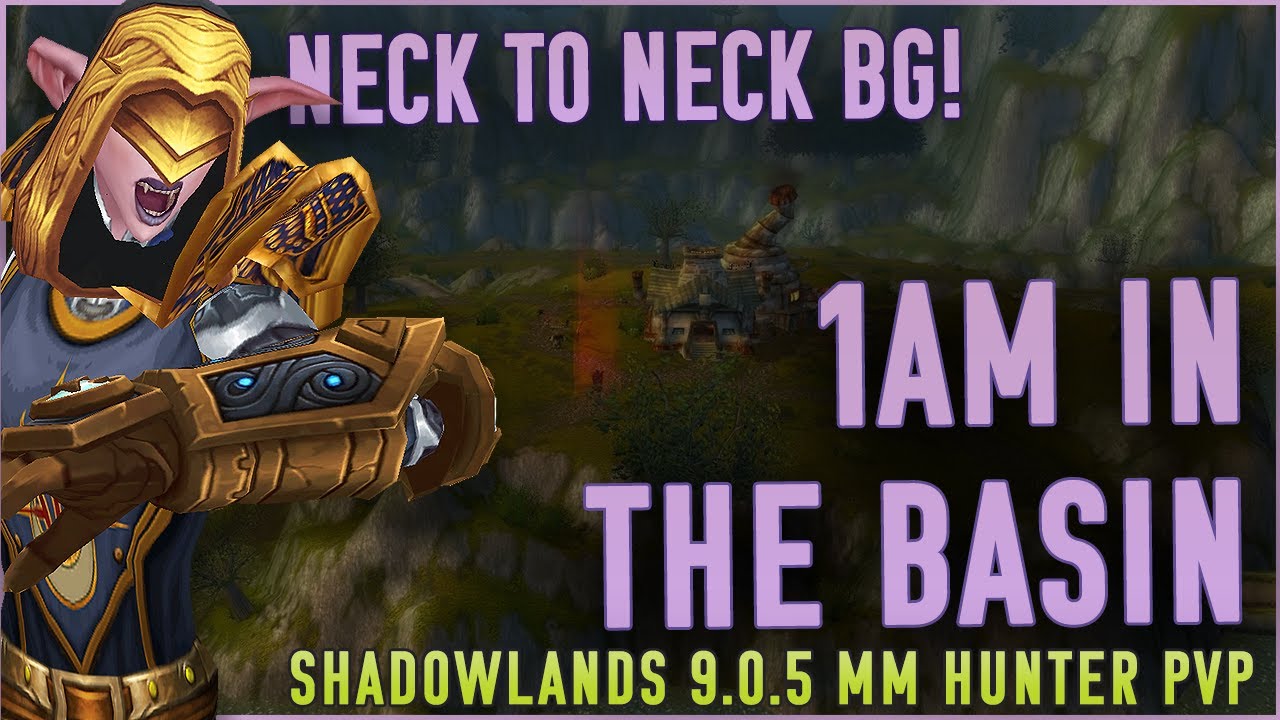 BATTLE IN THE BASIN! - Marksmanship Hunter PvP (WoW Shadowlands 9.0.5 Arathi Basin Battleground)
