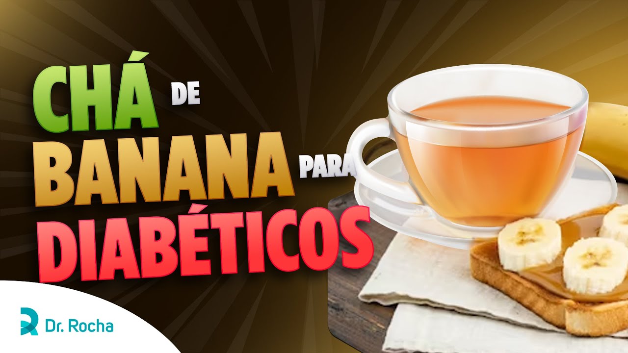 ESSE é o MAIOR BENEFÍCIO de CONSUMIR o CHÁ de BANANA para BAIXAR o AÇÚCAR no SANGUE