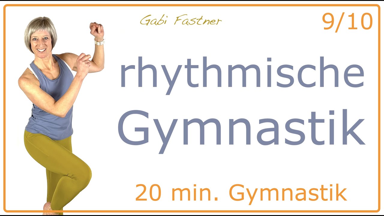 9/10🔸20 min. rhythmische Gymnastik | ohne Geräte, im Stehen