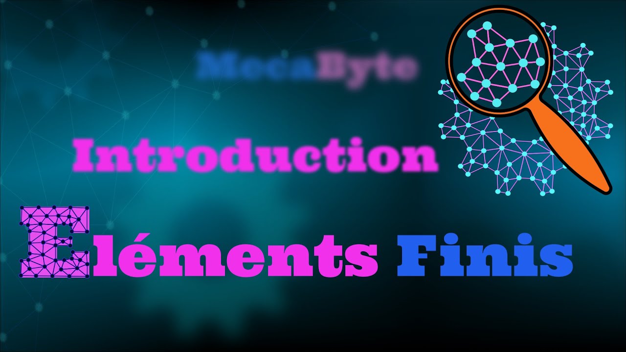 La méthode des Éléments Finis Appliquée 