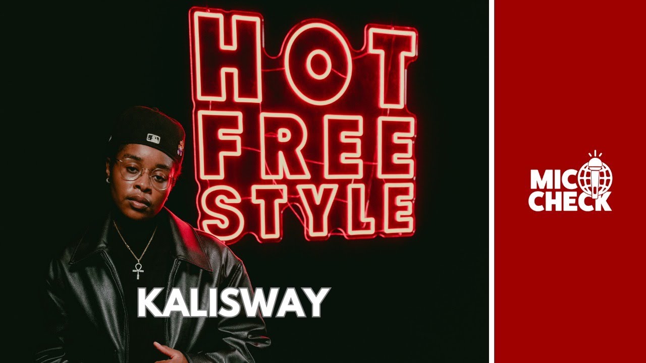 Kalisway - Don't Play With My Heart | Mic Check by Hot Freestyle
