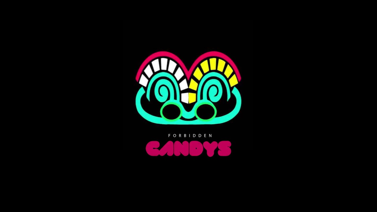 FORBIDDEN CANDYS