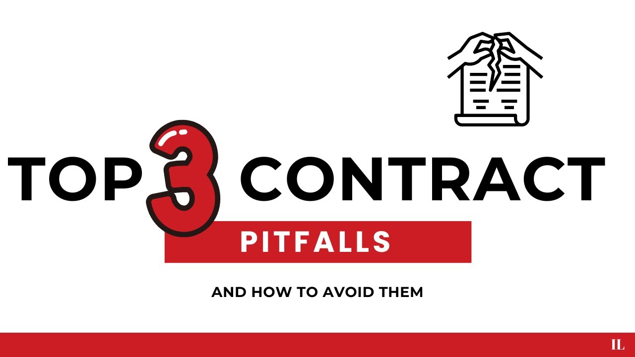 Top 3 Contract Pitfalls and How to Avoid Them