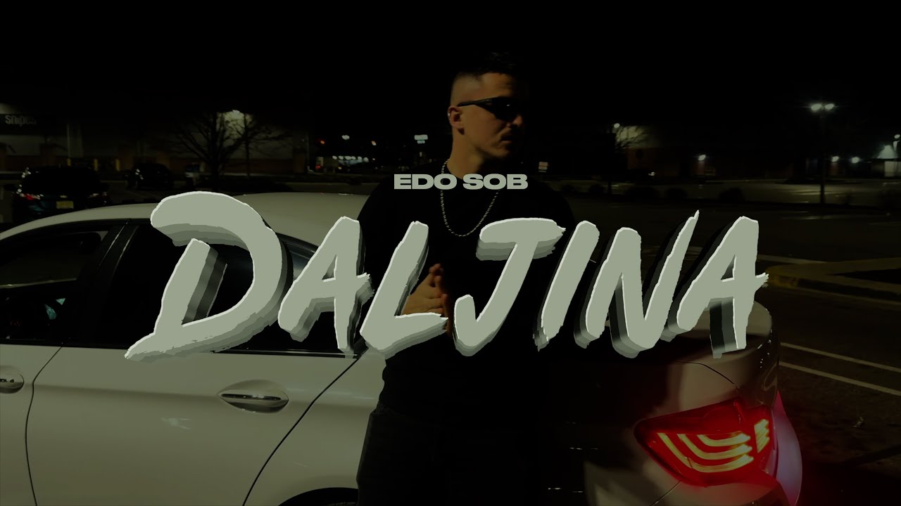 Edo Sob - Daljina ( Official Video )
