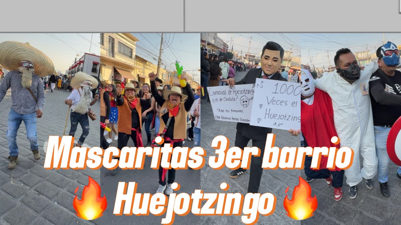 Mascaritas Del Tercer Barrio Huejotzingo 2026/💎YoSoyDancing💎