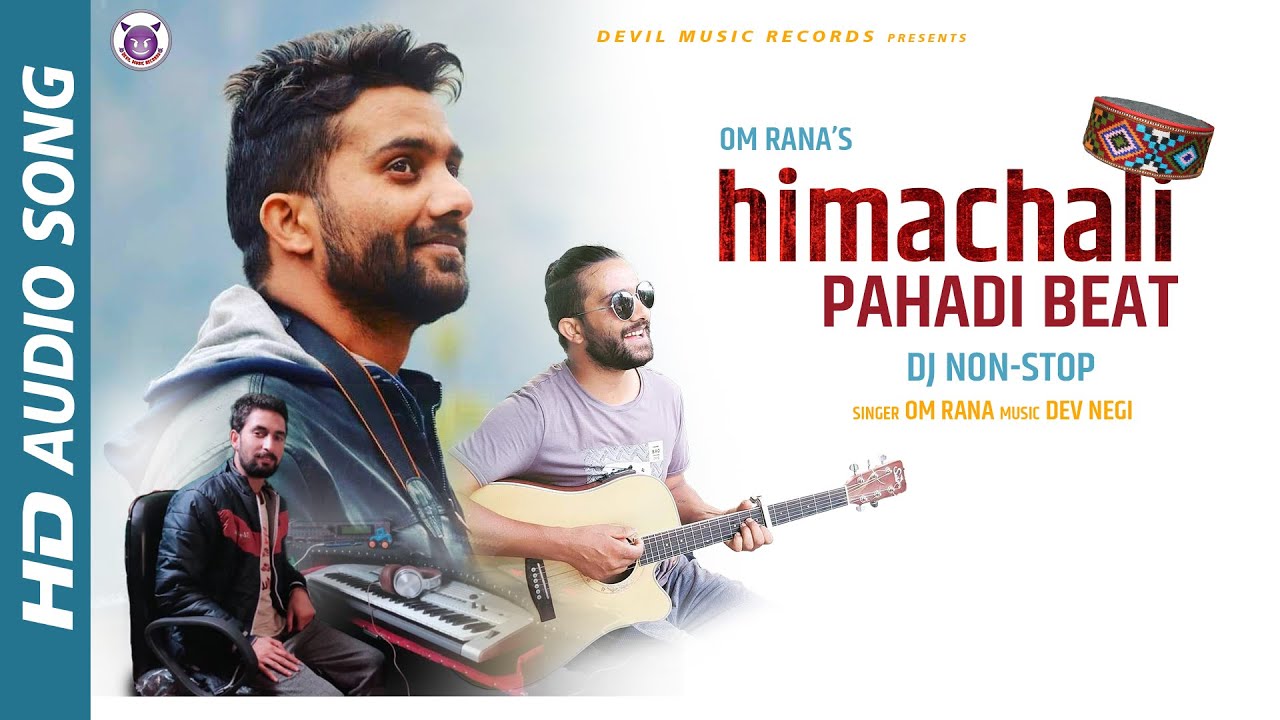 Himachali Pahadi Beat || Om Rana || Himachali Traditional Mashup Dj Version 2020