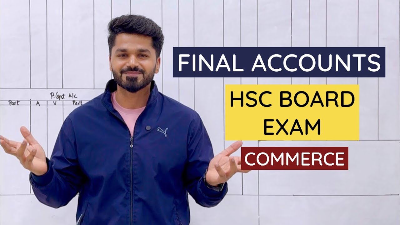 FINAL ACCOUNTS - STD 12th COMMERCE 