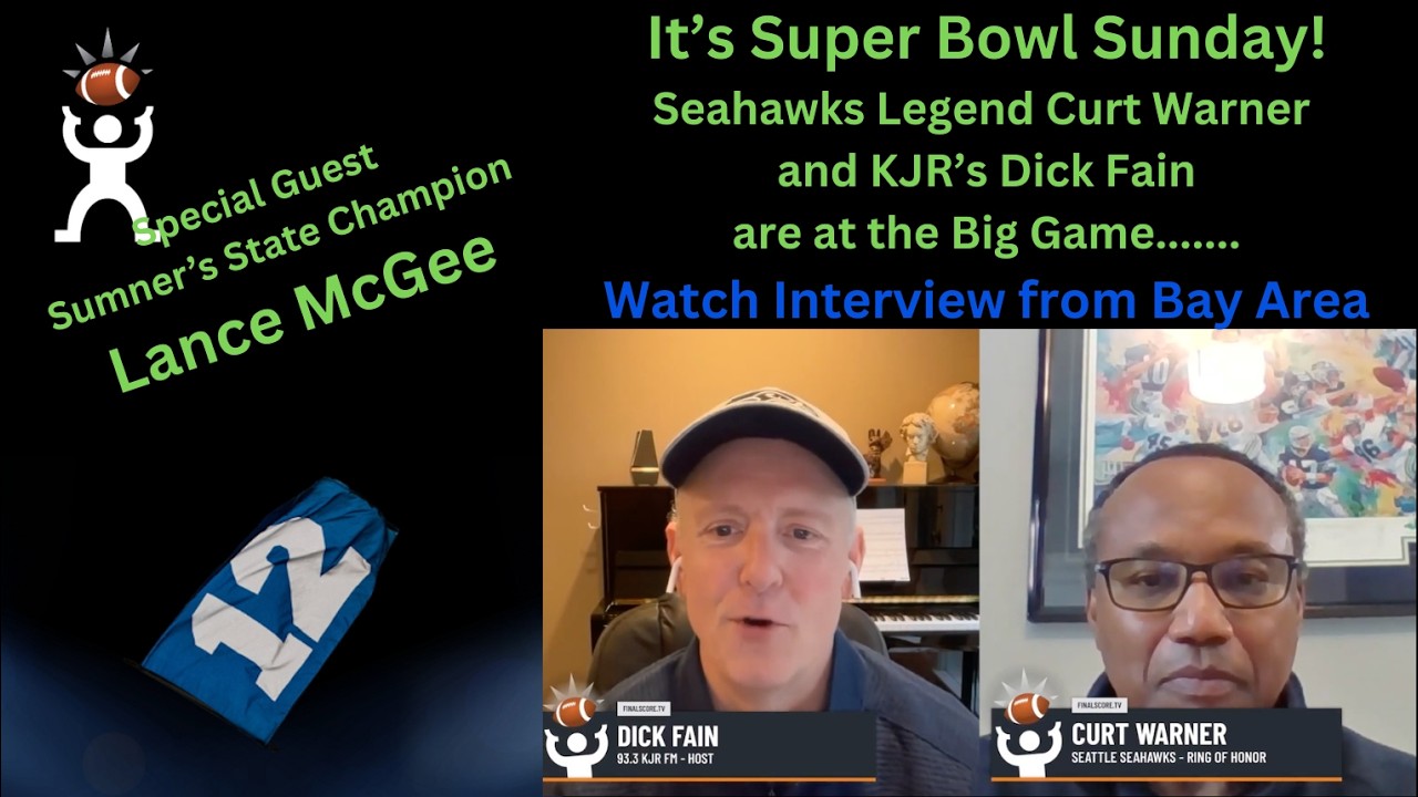 12s- Super Bowl Sunday with Seahawks Legend Curt Warner