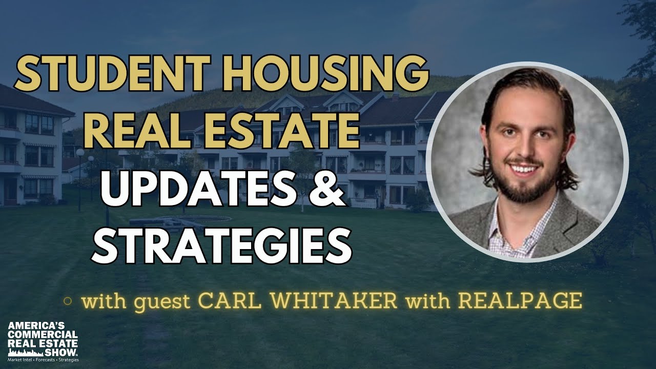 Student Housing Real Estate Updates & Strategies with RealPage