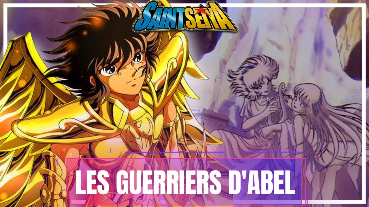 Saint Seiya : Les Guerriers d'Abel (Analyse)
