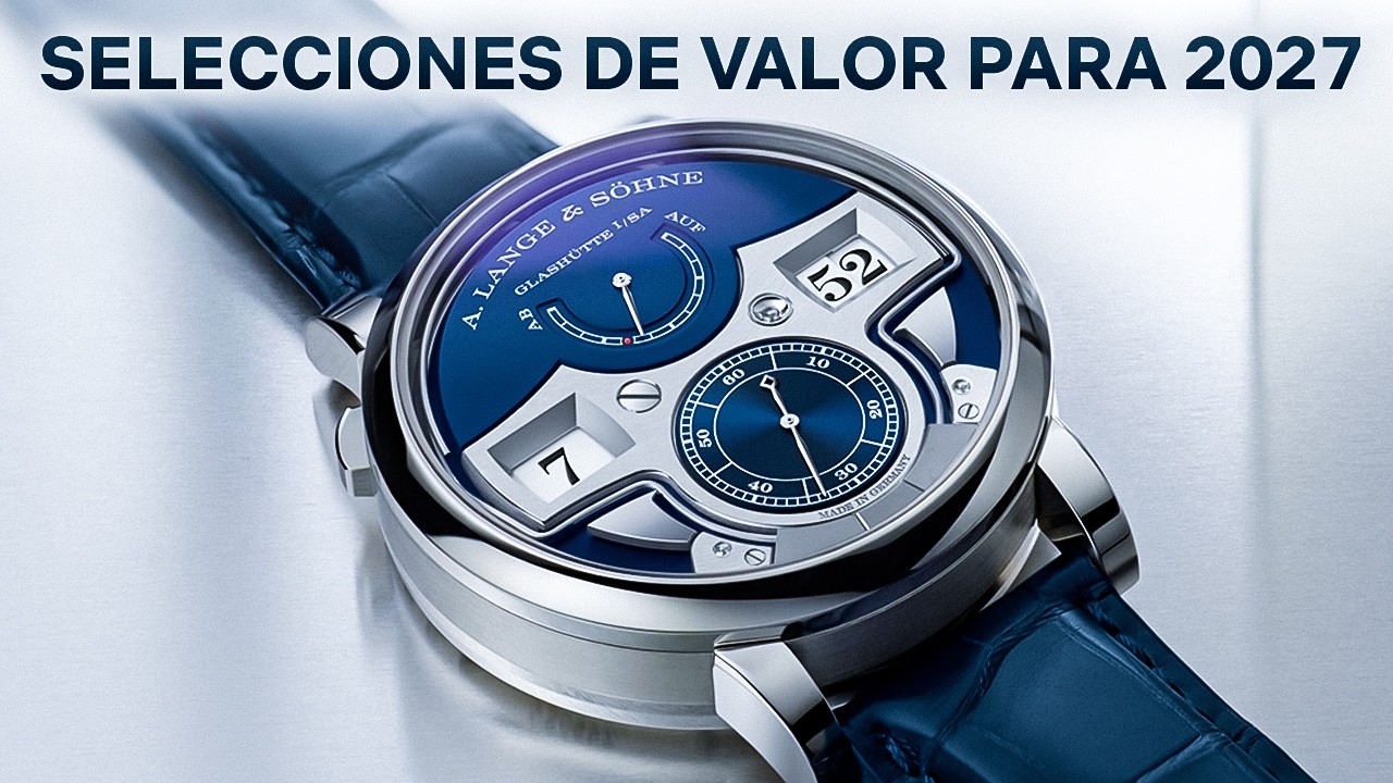 6 Relojes que Triplicarán su Valor para 2027