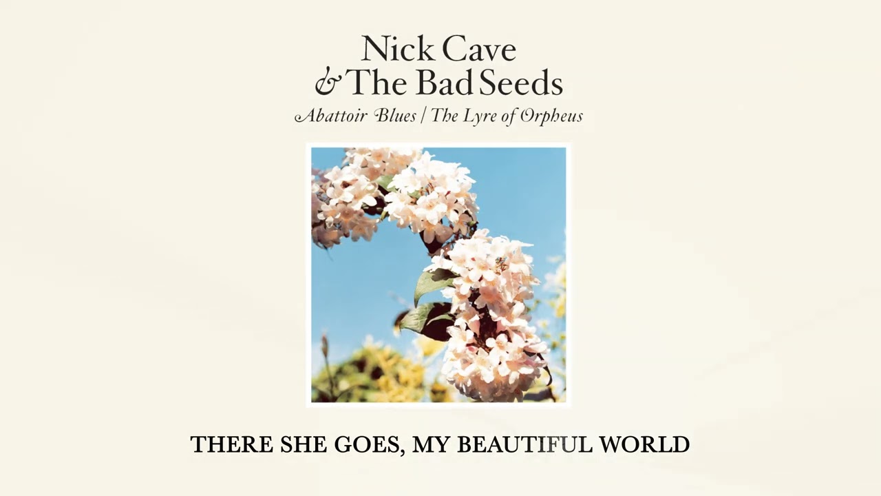 Nick Cave & The Bad Seeds - There She Goes, My Beautiful World (Official Audio)