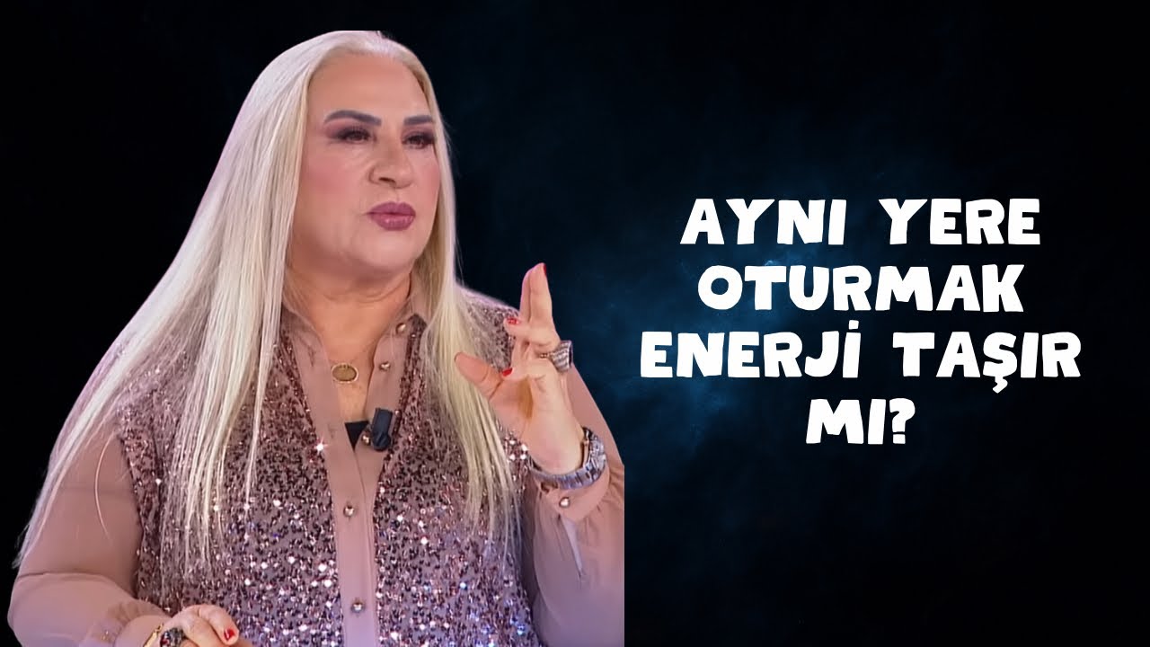 AYNI YERE OTURMAK ENERJİ TAŞIR MI? AYNUR AKGÜN ANLATIYOR