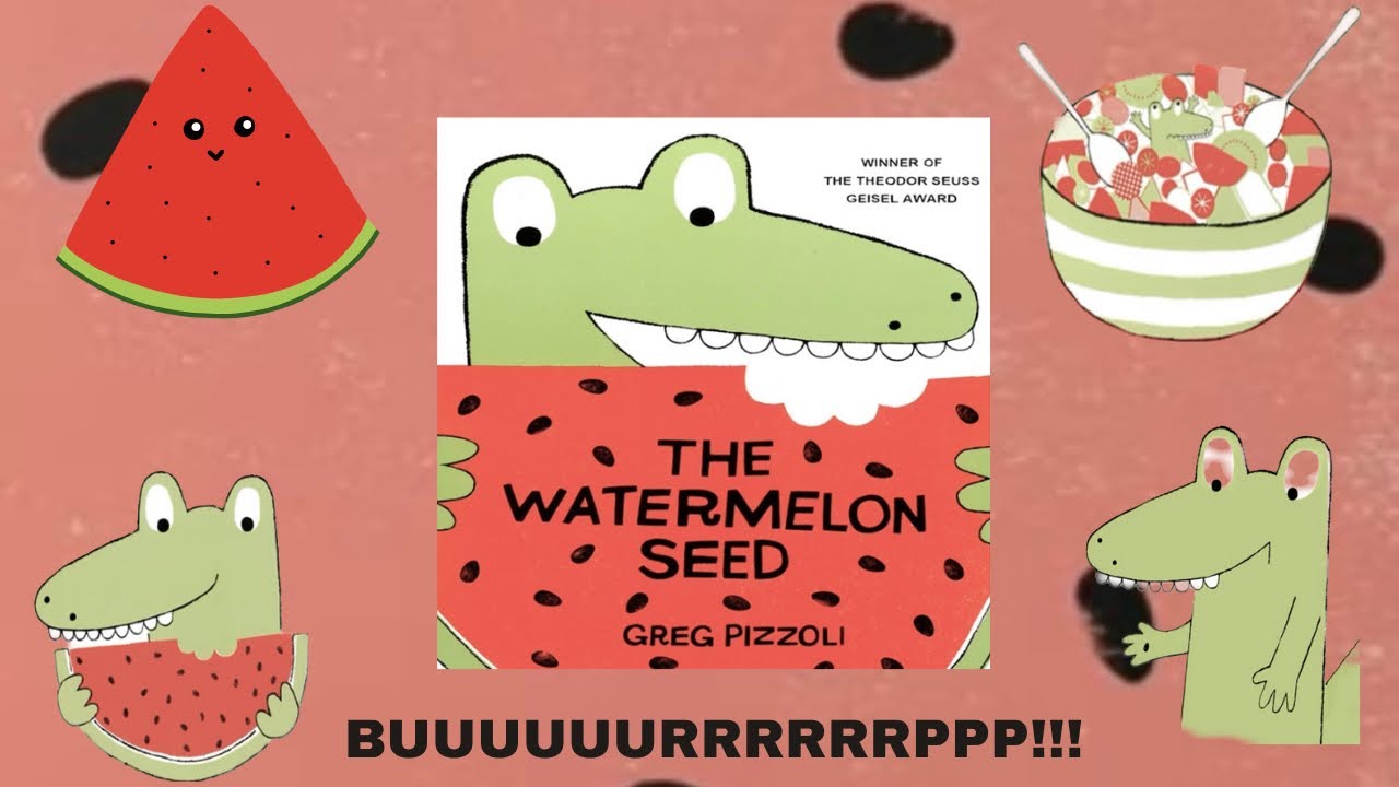 THE WATERMELON SEED-READ ALOUD#childrensbooks