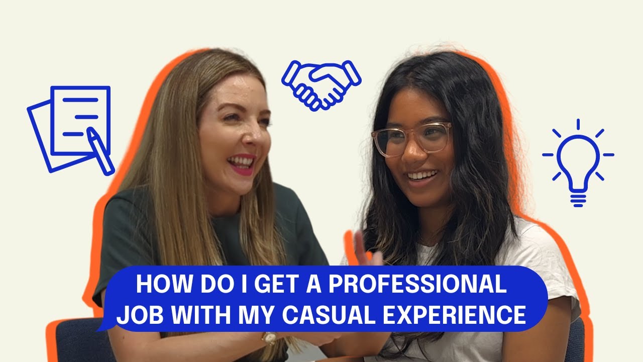 Ask Student Edge | How Do I Get a Professional Job With my Casual Job Experience