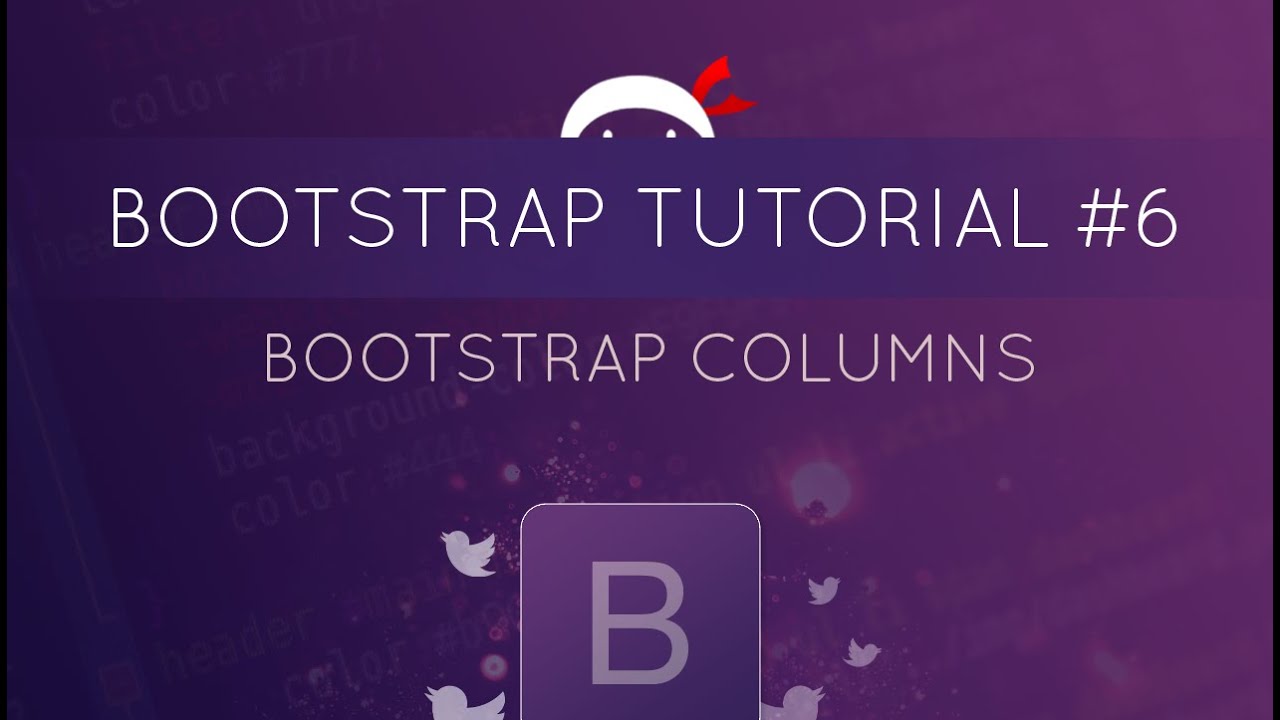 Bootstrap Tutorial #6 - Columns
