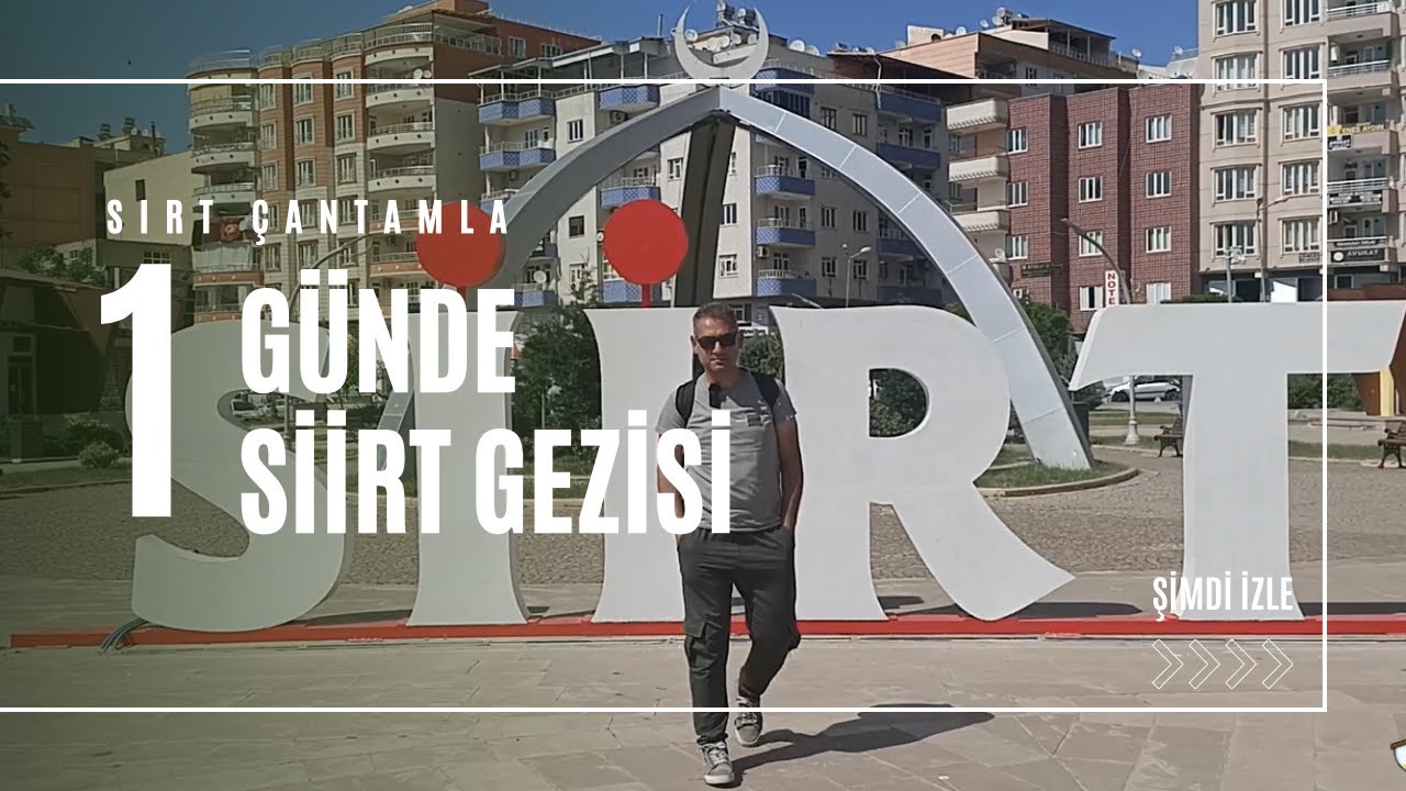 Siirt'te Nereler Gezilir? - Fıstığından Tillo Tabiat Parkı ve Botan Vadisine Siirt Gezi Rehberi