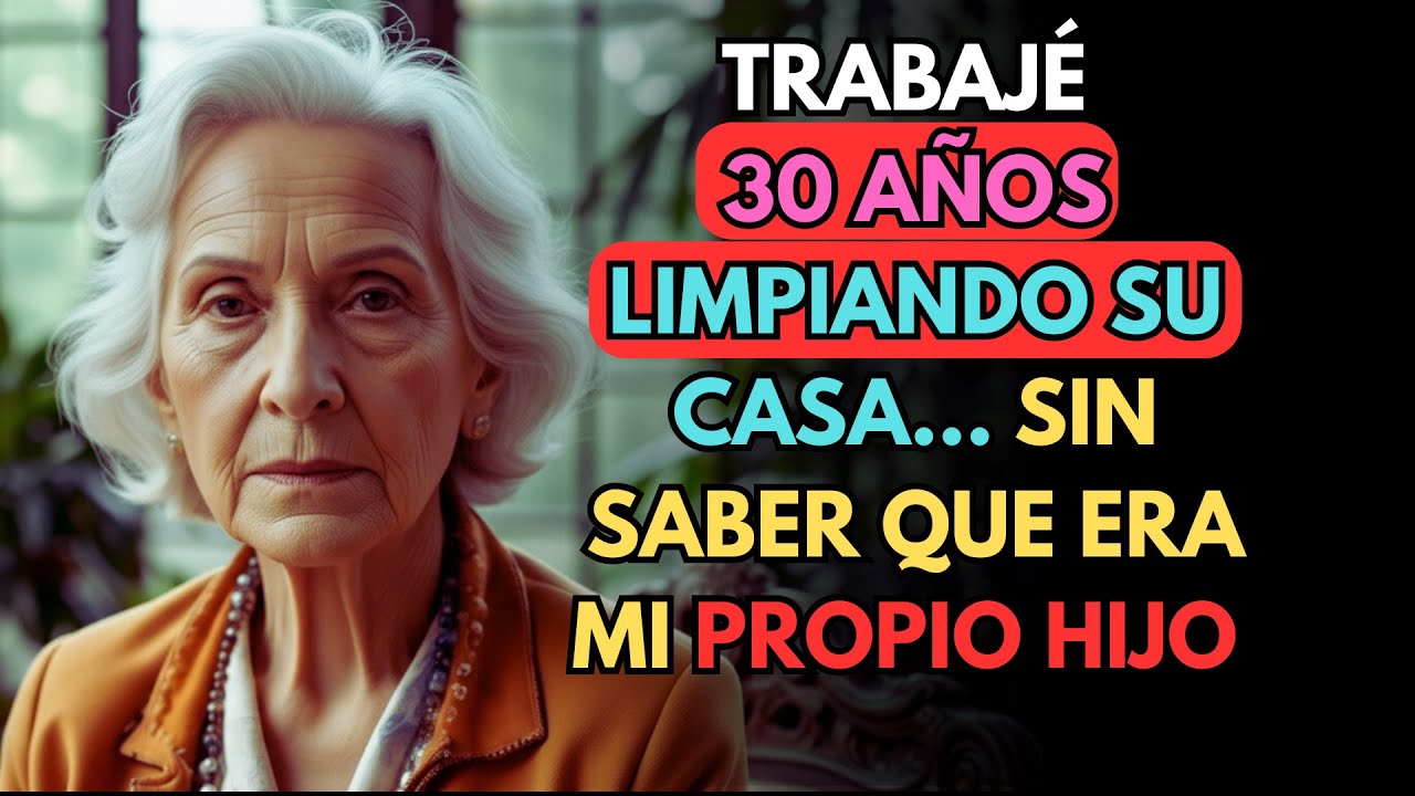 Trabajé 30 años limpiando su casa… sin saber que era mi propio hijo 😢