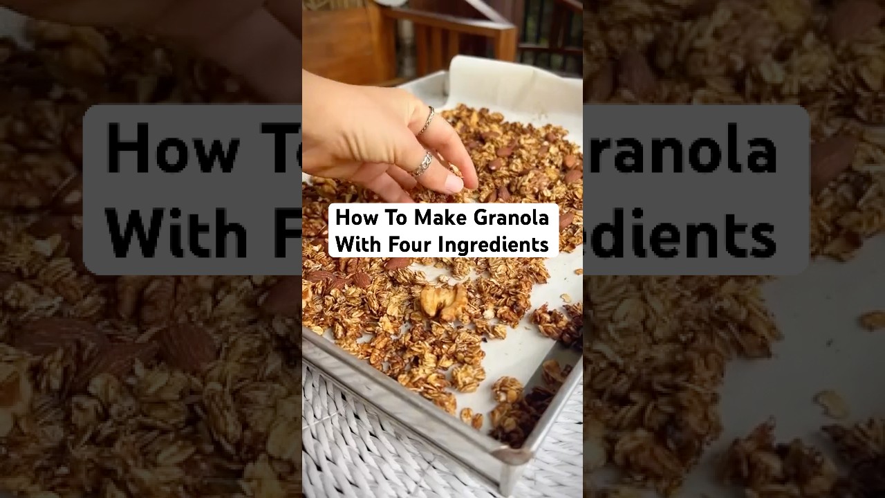 How To Make Granola With Four Ingredients #granola #recipe #granolarecipe  #veganrecipes