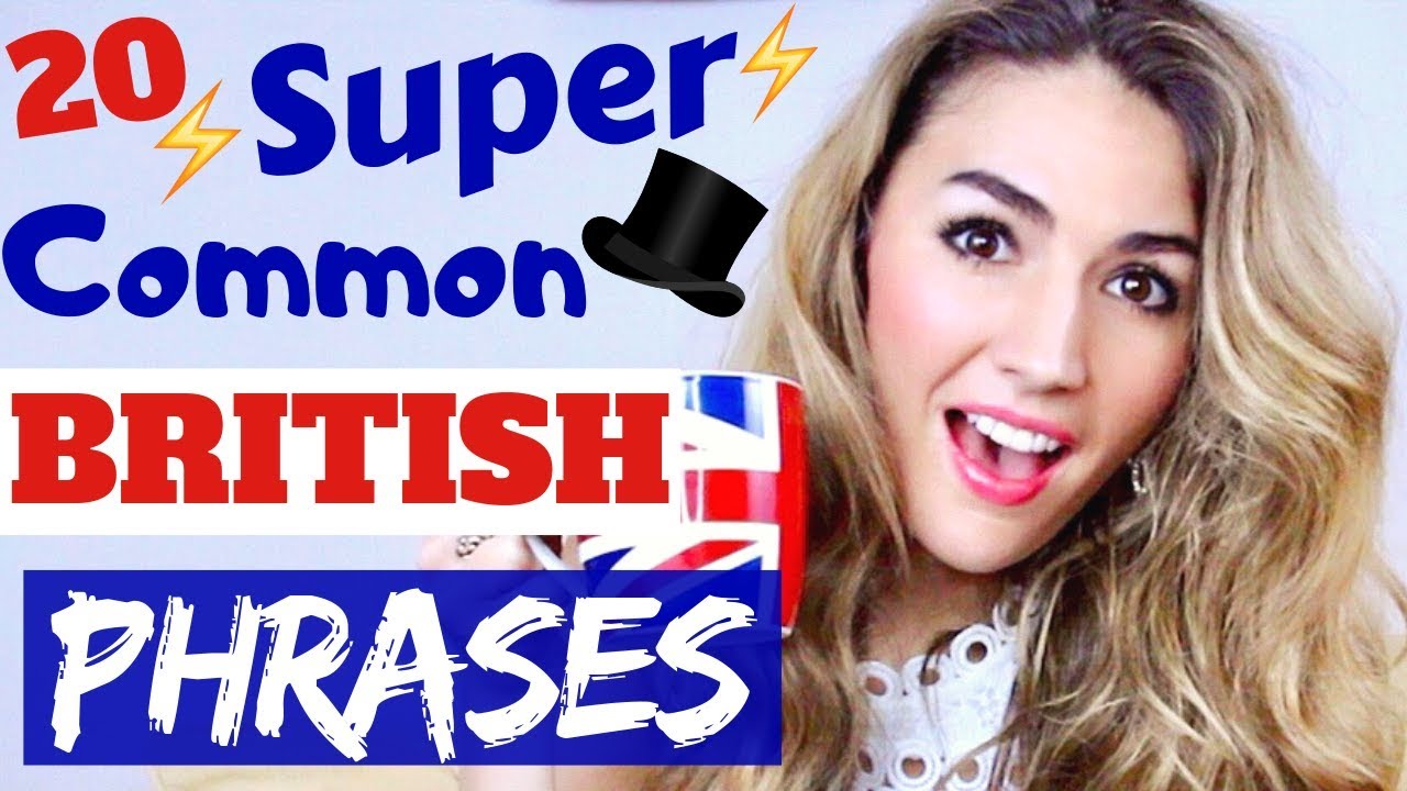 20  VERY Common BRITISH PHRASES and Expressions #britishenglishphrases