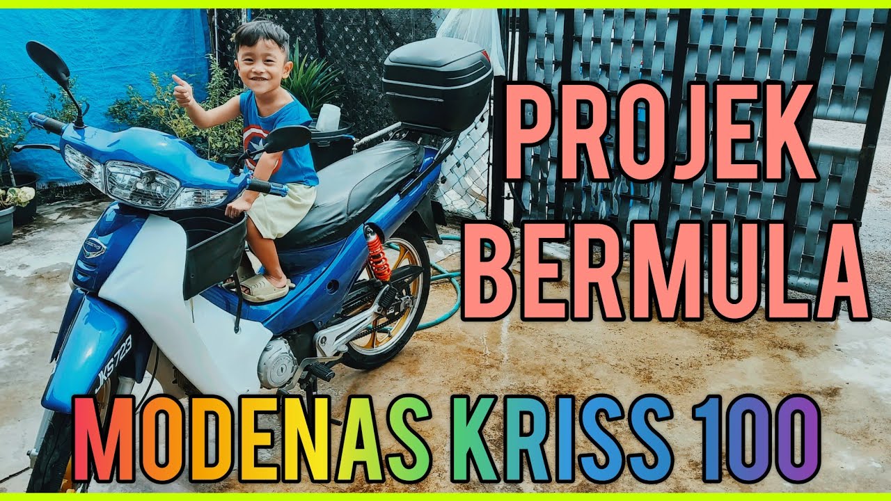 Modenas Kriss 100 projek baik pulih motor lama