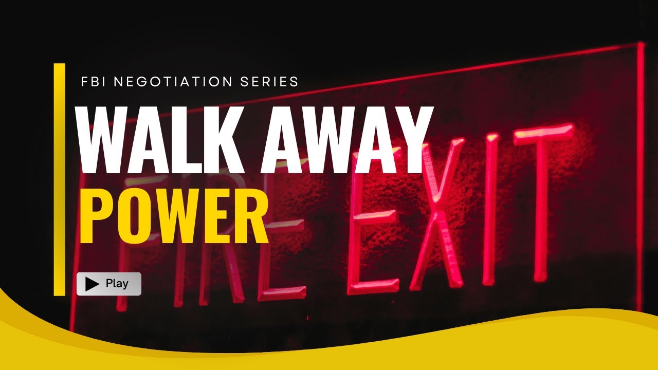 The #1 Negotiation Trick You’re Missing & Why Walk Away Power Is Your Ultimate Weapon | Nego_Ep7