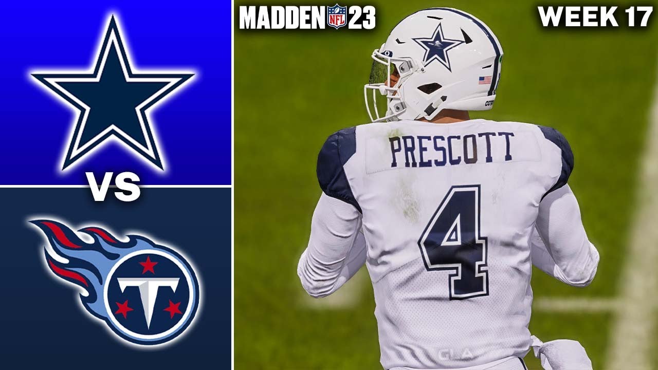 Cowboys vs. Titans Week 17 Simulation | Madden 23 Gameplay PS5