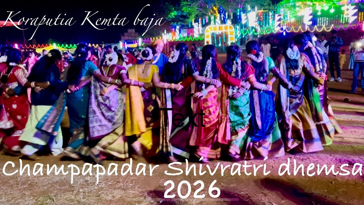 Champapadar Mahashiv ratri 2026 Koraputia Dhemsa | Dhemsa video | Dance video 