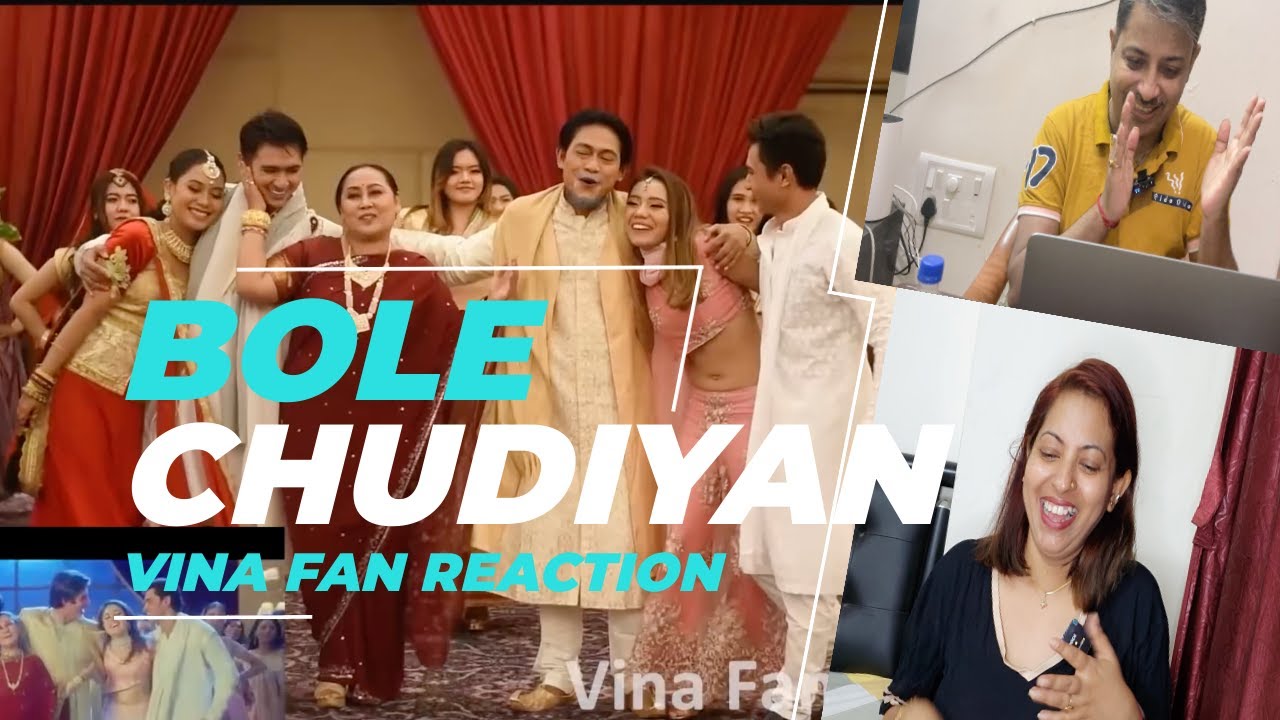Reaction To Vina Fan Bole Chudiyan In English II 2021 New Video
