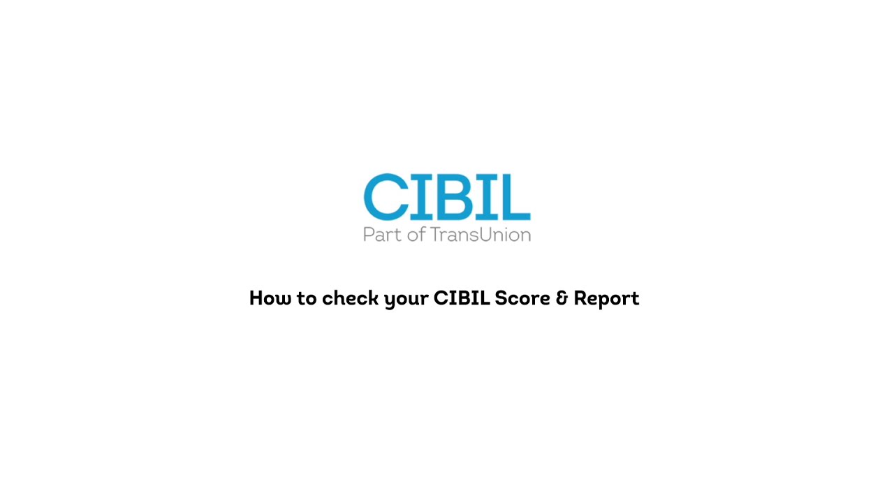 How to Check Your CIBIL Score Online &ndash; Step-by-Step Guide Using Official CIBIL Website