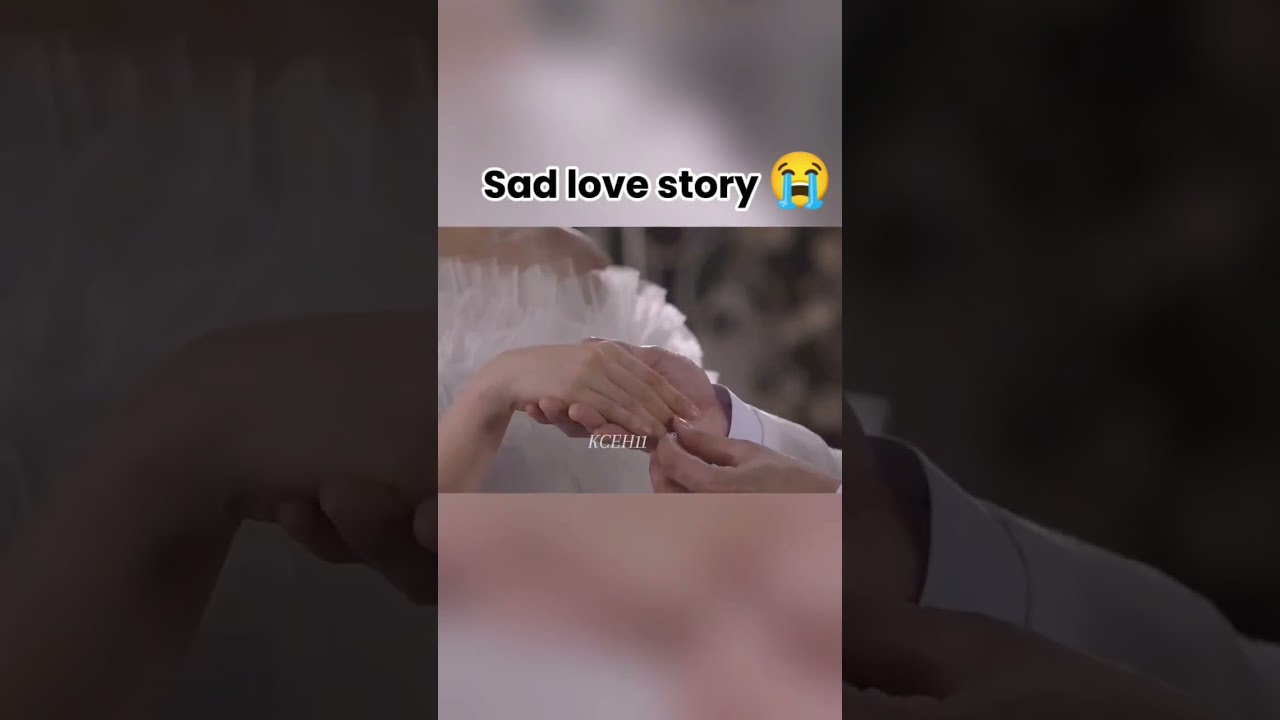 Sad love story 😭💔 @Koreanexplainhappily #virlvideo #sad #youtube #trending #thailand #drama #editing