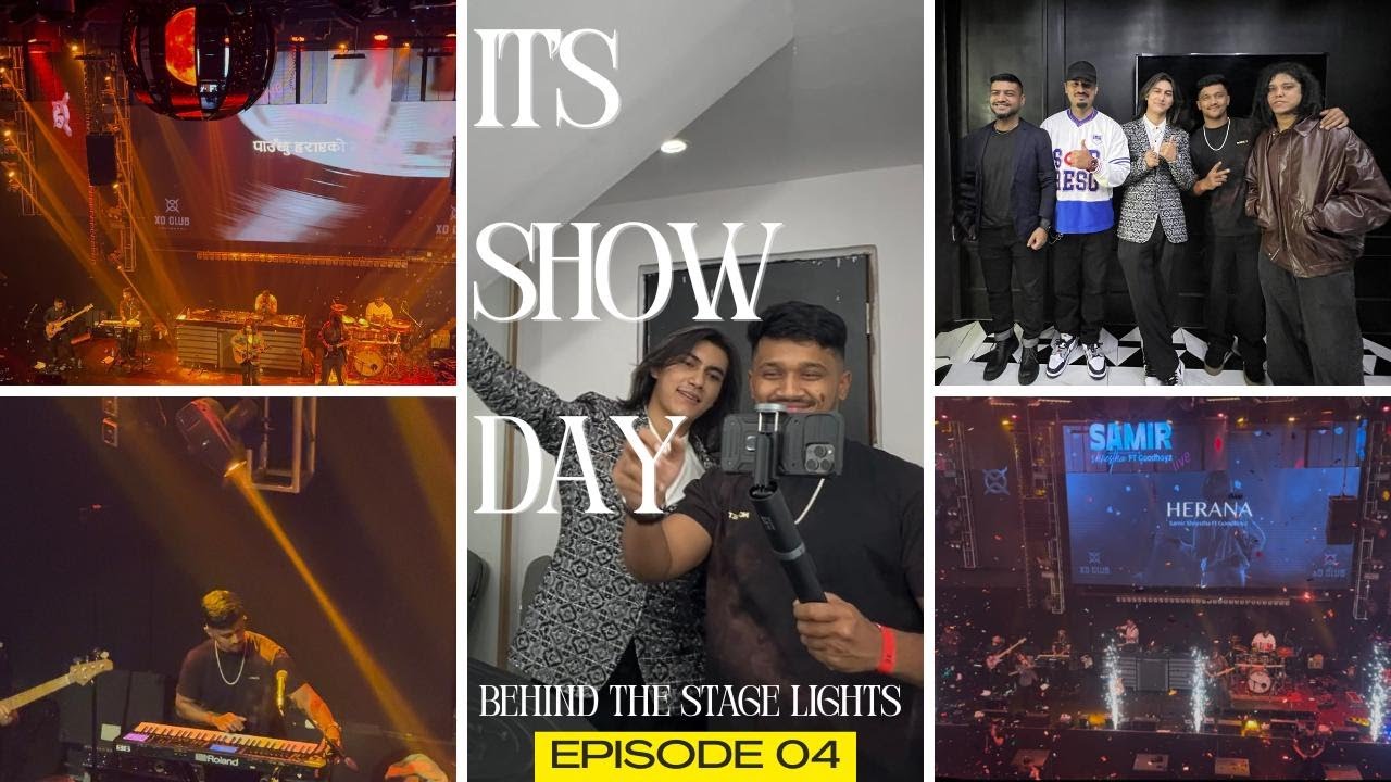 Samir Shrestha Live ft. Goodboyz | From Soundcheck to Stage | Show Day  EP 4.1