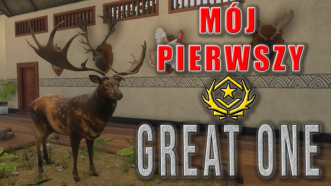 JEST!!! M&oacute;j pierwszy 🦌Wielki Okaz - GREAT ONE DANIEL | theHunter : Call of the Wild
