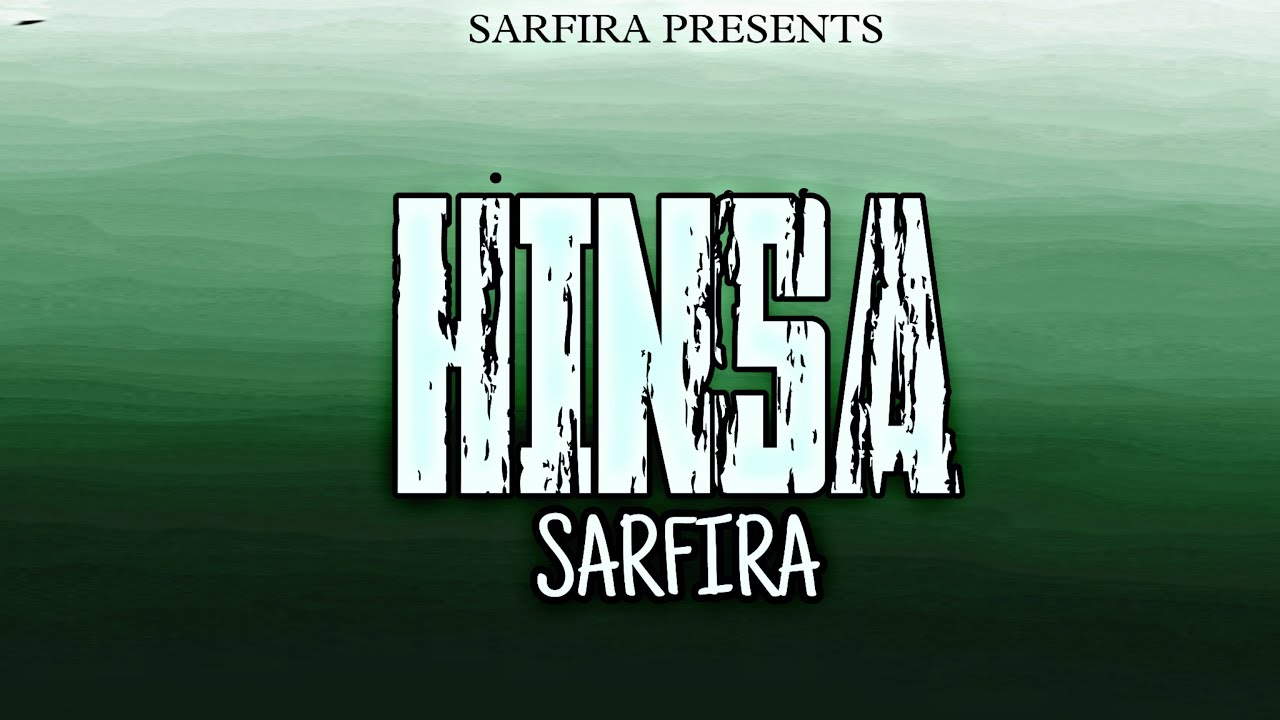 HINSA (Official Audio) | SARFIRA | HINDI RAP SONG 2023