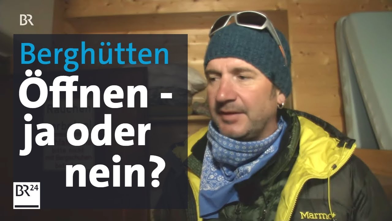 Berghütten: Wie bloß die Corona-Auflagen einhalten? | Abendschau | BR24