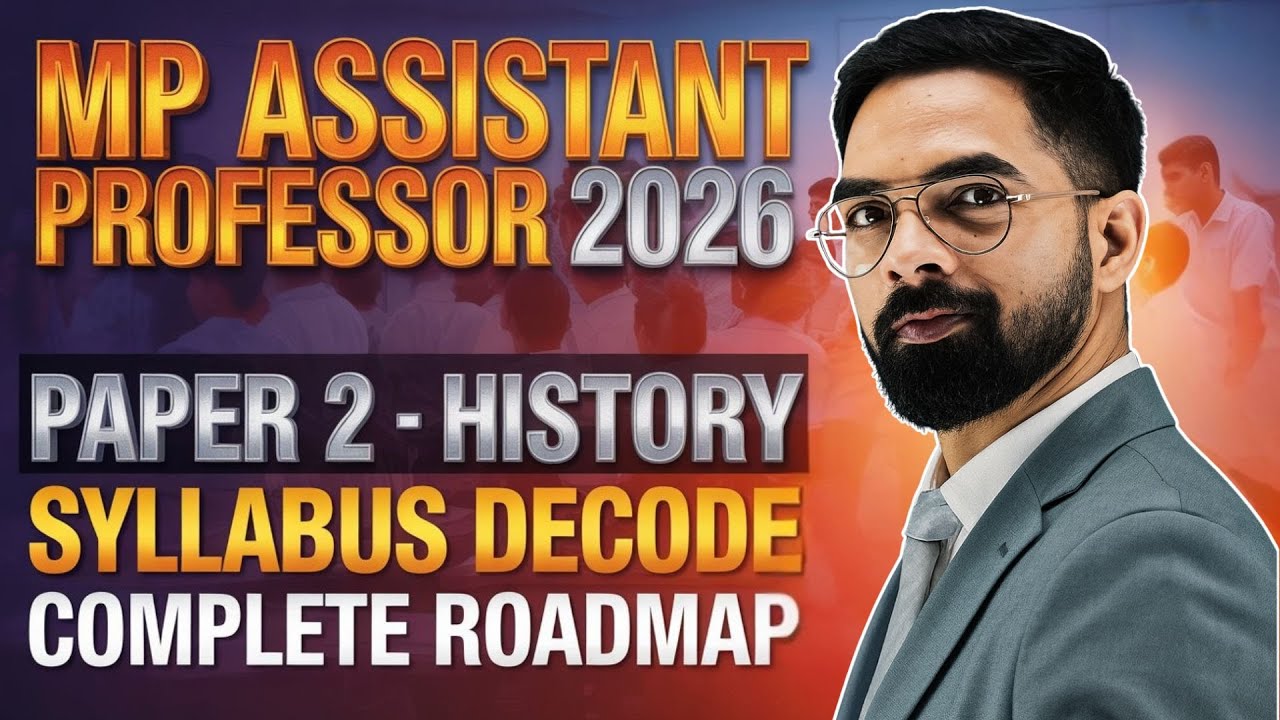 MP Assistant Professor | Paper 2 | History | Syllabus Decode | Complete Roadmap #assistantprofessor