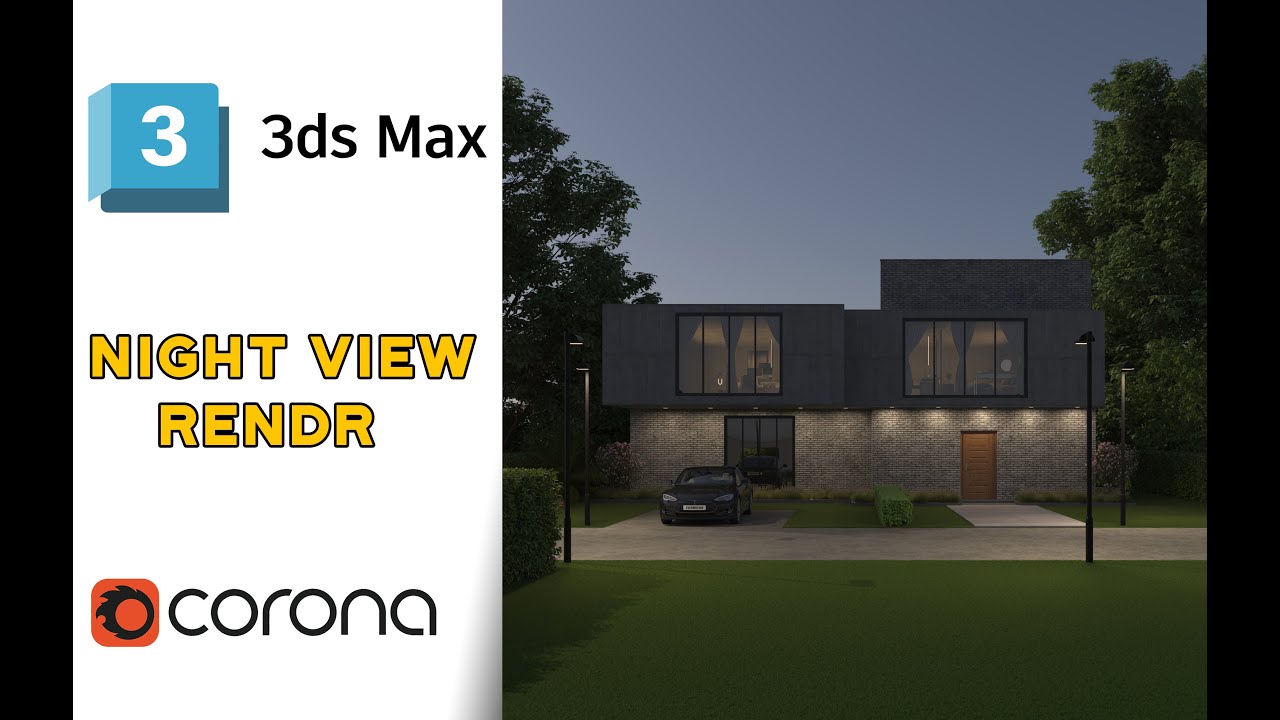 3dsMax Corona Exterior Night Render Tutorial (Step By Step)
